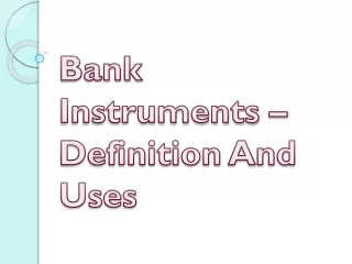 bank instruments definition and uses