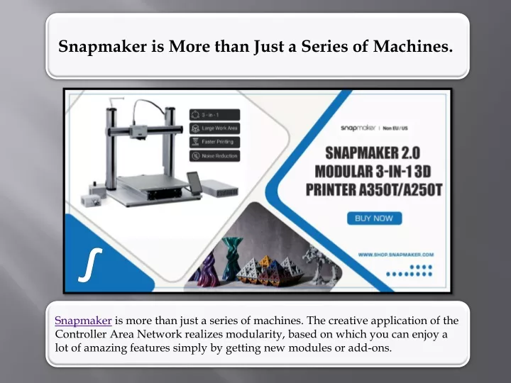 snapmaker is more than just a series of machines