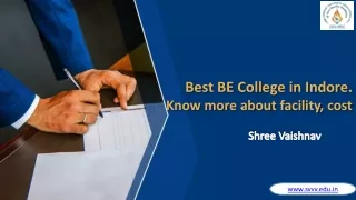 Best BE College in Indore. Know more about facility, cost