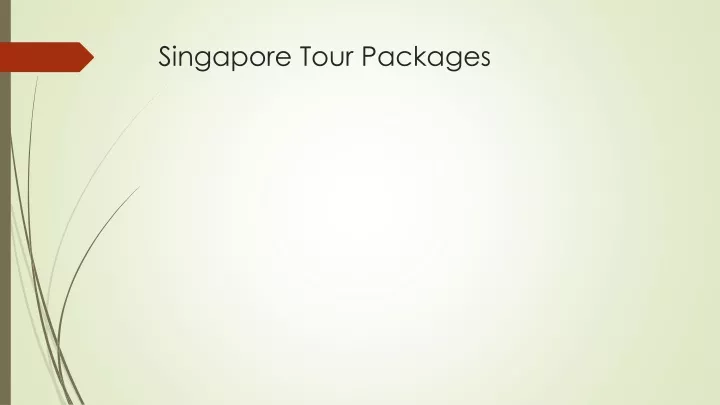 singapore tour packages