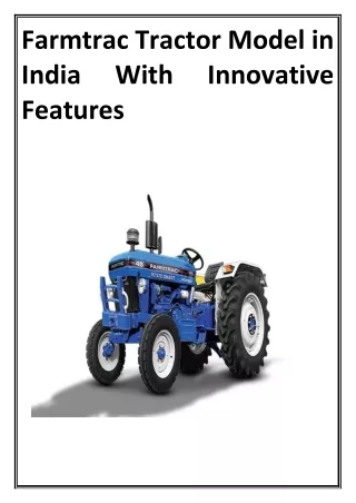 Farmtrac Tractor Model in India With Innovative Features