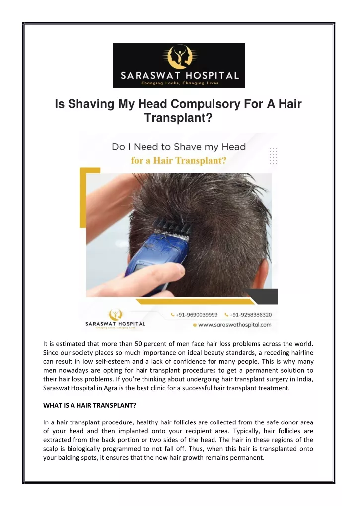 is shaving my head compulsory for a hair