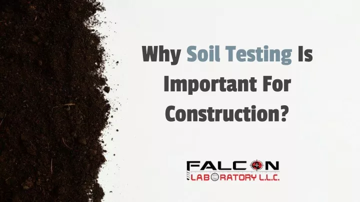 why soil testing is important for construction