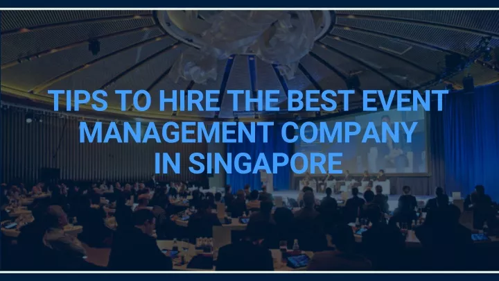 tips to hire the best event management company