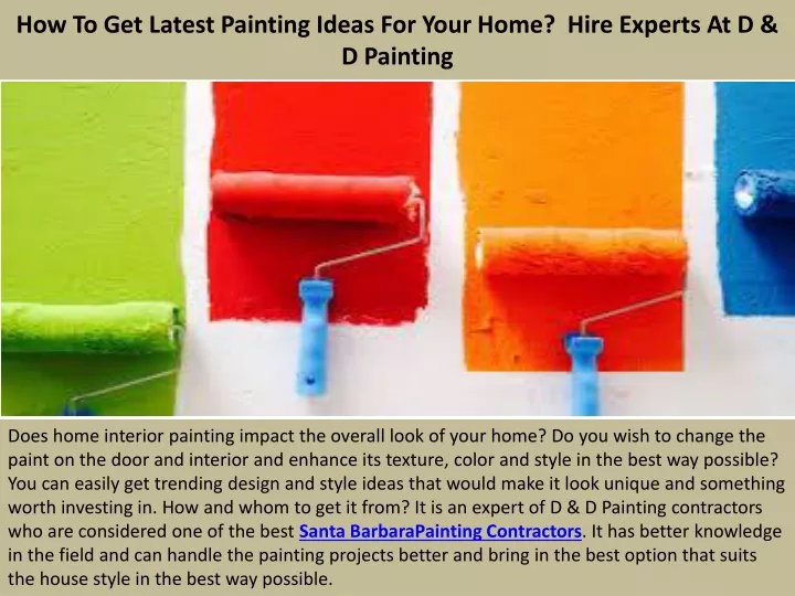 how to get latest painting ideas for your home hire experts at d d painting