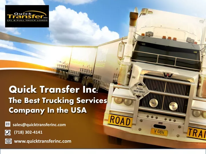 quick transfer inc the best trucking services company in the usa
