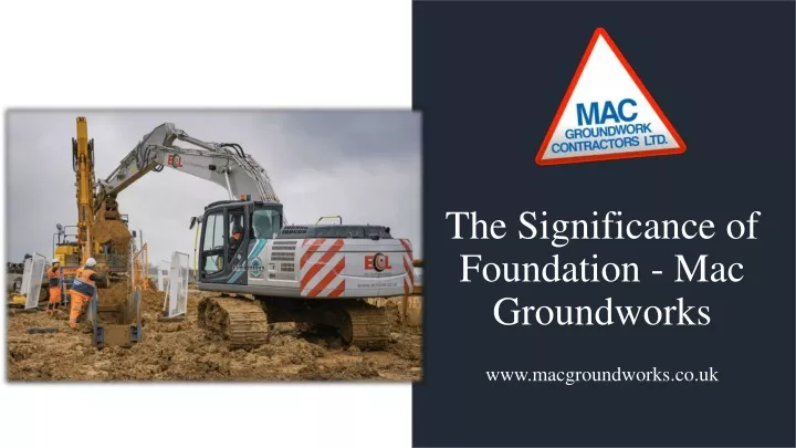 the significance of foundation mac groundworks