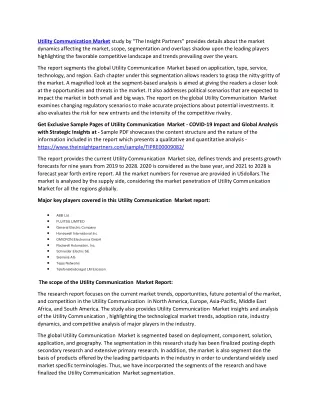 utility communication market study by the insight