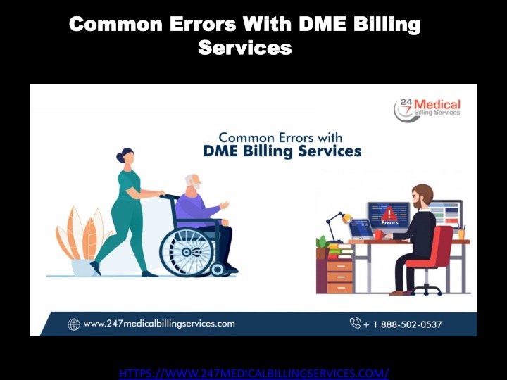 common errors with dme billing common errors with