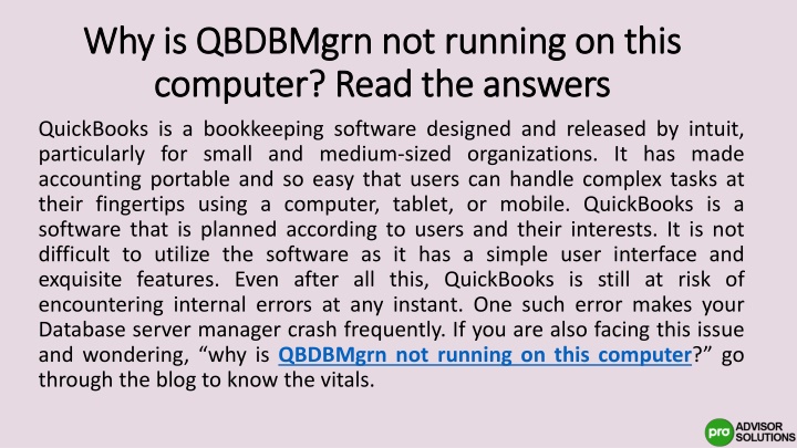 why is qbdbmgrn not running on this computer read the answers