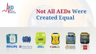 Not all AEDs were created equal | AED Authority
