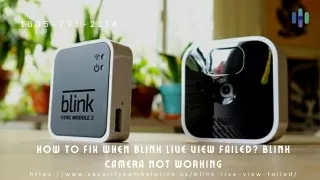 Blink Live View Failed? 1-8057912114 Red Light On Blink Camera Instant Fix