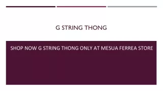 Avail G String Thong Only at Mesua Ferrea Store
