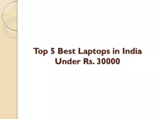 Top 5 Best Laptops in India Under Rs.30000