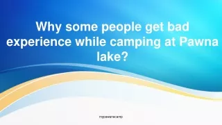 why-some-people-get-bad-experience-while-camping-at-pawna-lake