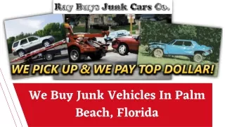 Buy Junk Vehicles In Palm Beach, Florida - Cash4Cars FL