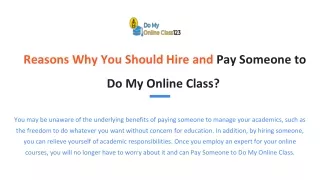 Reasons Why You Should Hire and Pay Someone to Do My Online Class