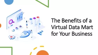 the benefits of a virtual data mart for your business