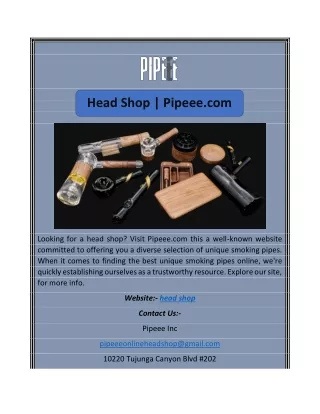 head shop pipeee com
