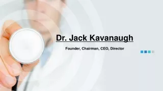 Jack Kavanaugh Co-Founded the International Strategy Consulting Group
