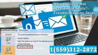 Outlook not Working 1(559)312-2872,- Why Outlook not receiving Emails, How to Fix it