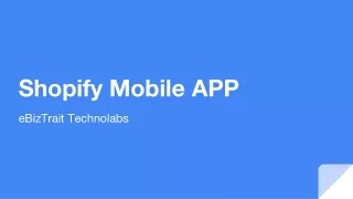 Shopify Mobile App