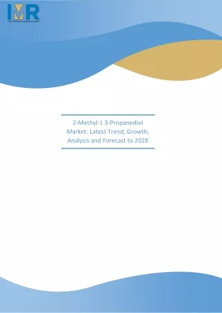 2 methyl 1 3 propanediol market latest trend