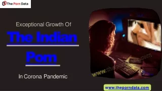 Exceptional Growth Of The Indian Porn In Corona Virus Pandemic | Theporndata.Com