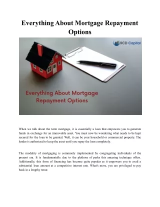 Everything About Mortgage Repayment Options | RCD Capital