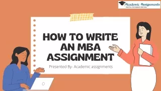 how to write an mba assignment presented