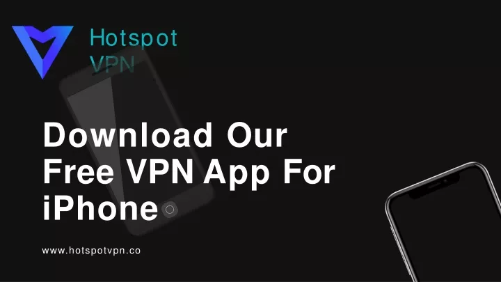 h o t s p o t vpn