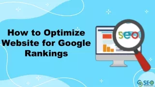 How to Optimize  Website for Google Rankings