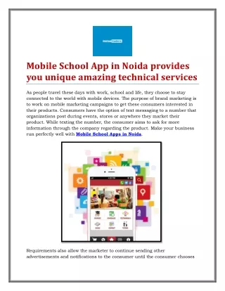 Mobile School App in Noida provides you unique amazing technical services