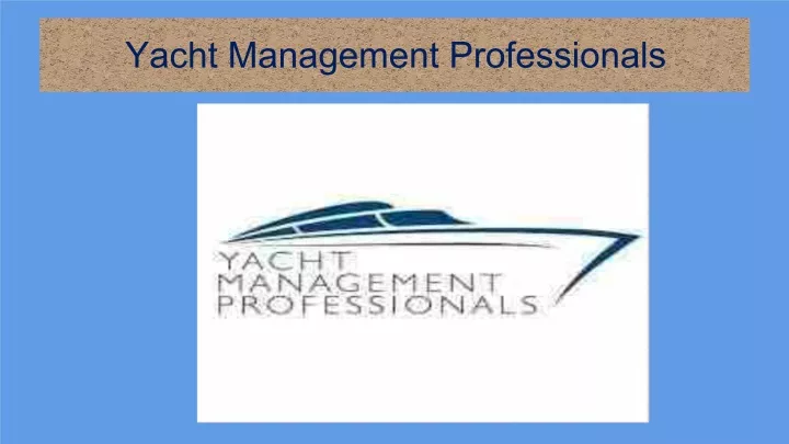 yacht management professionals