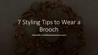 7 styling tips to wear a brooch