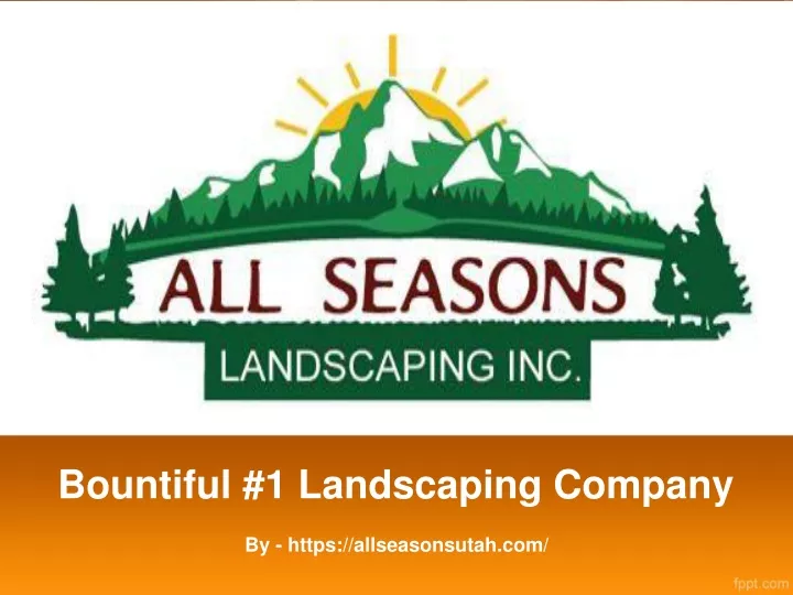 bountiful 1 landscaping company