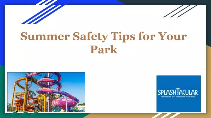 summer safety tips for your park