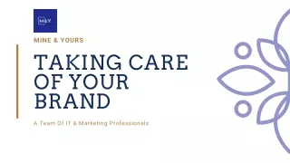 Taking Care of Your Brand with Latest IT tools