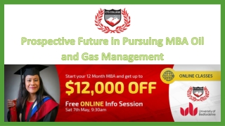 Prospective Future in Pursuing MBA Oil and Gas Management