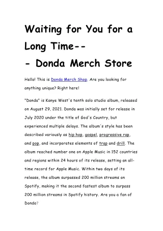 waiting for you for a long time donda merch store