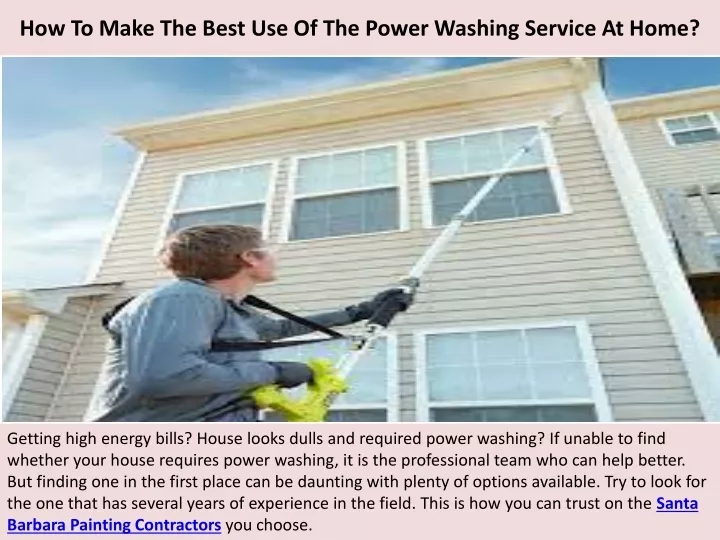 how to make the best use of the power washing service at home