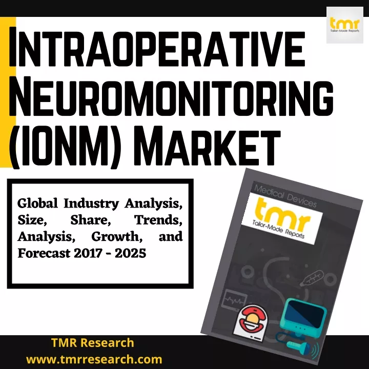 intraoperative neuromonitoring ionm market
