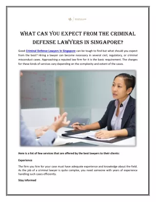 What can you expect from the Criminal Defense Lawyers In Singapore