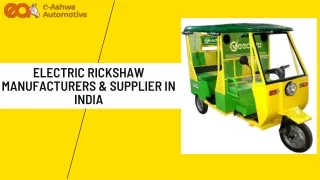 Electric Rickshaw Manufacturers & Supplier in India