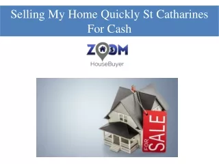 Selling My Home Quickly St Catharines For Cash