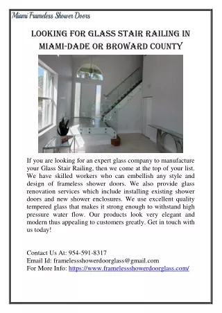Are you Looking For Glass Stair Railing In Miami-Dade or Broward County
