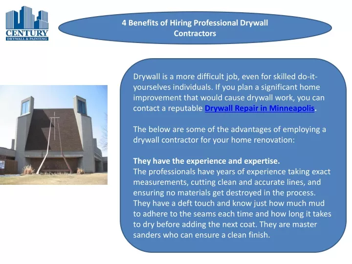 4 benefits of hiring professional drywall