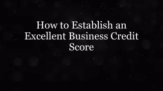 how to establish an excellent business credit score
