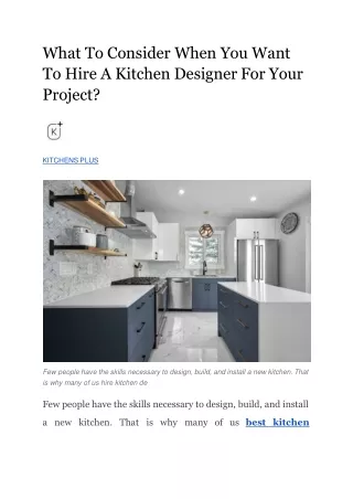 What To Consider When You Want To Hire A Kitchen Designer For Your Project?