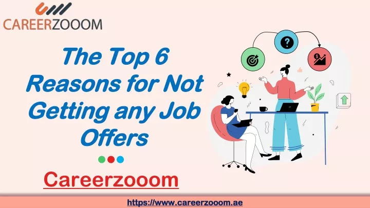 the top 6 reasons for not getting any job offers